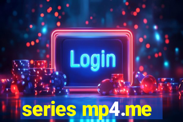 series mp4.me